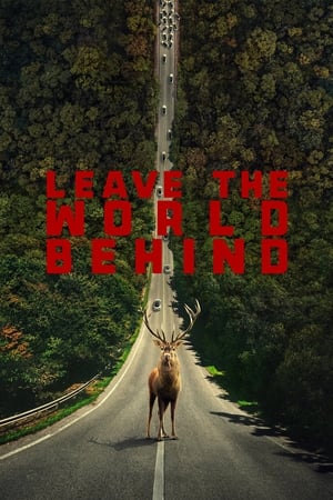 Nonton Film Leave the World Behind (2023) Terbaru
