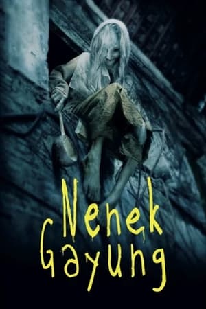 Nonton Film Nenek Gayung (2012) Terbaru