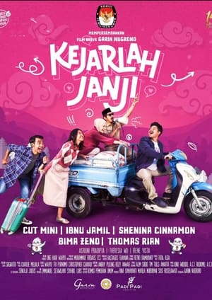 Nonton Film Kejarlah Janji (2024) Terbaru