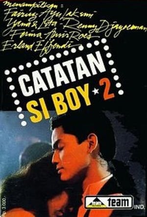 Nonton Film Catatan Si Boy 2 (1988) Terbaru