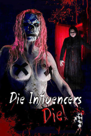 Nonton Film Die Influencers Die (2020) Terbaru