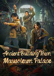 Nonton Film Ancient Building Town Mausoleum Palace (2024) Terbaru