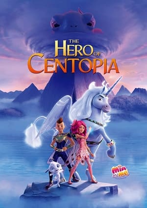 Nonton Film Mia and Me: The Hero of Centopia (2022) Terbaru