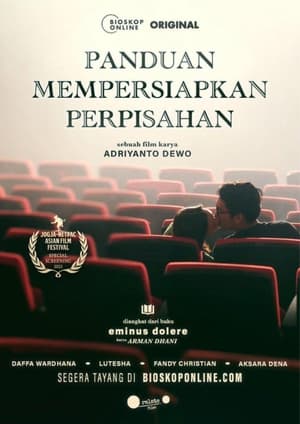 Nonton Film Panduan Mempersiapkan Perpisahan (2023) Terbaru