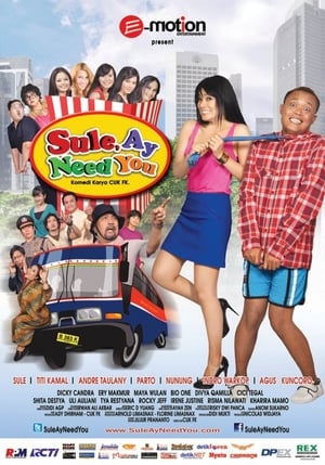 Nonton Film Sule, Ay Need You (2012) Terbaru