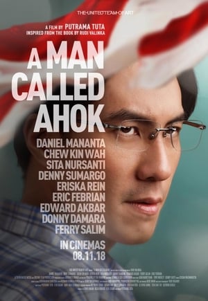 Nonton Film A Man Called Ahok (2018) Terbaru