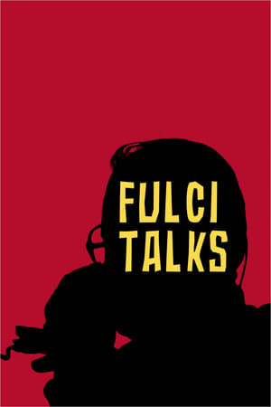 Nonton Film Fulci Talks (2021) Terbaru