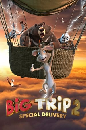 Nonton Film Big Trip 2: Special Delivery (2022) Terbaru Nonton Film Big Trip 2: Special Delivery (2022) Terbaru