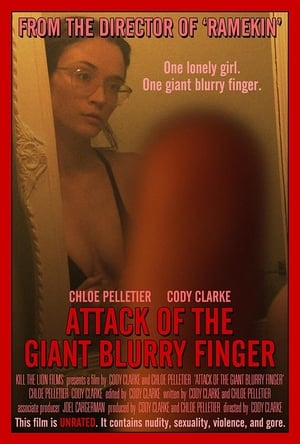 Nonton Film Attack of the Giant Blurry Finger (2021) Terbaru