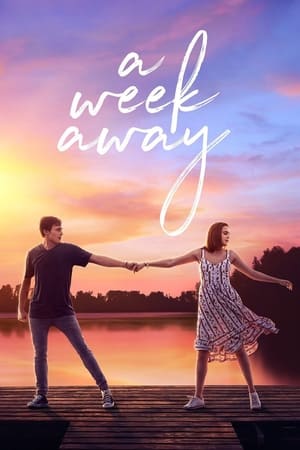 Nonton Film A Week Away (2021) Terbaru