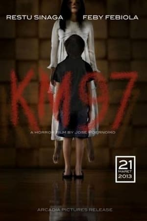 Nonton Film KM 97 (2013) Terbaru Nonton Film KM 97 (2013) Terbaru