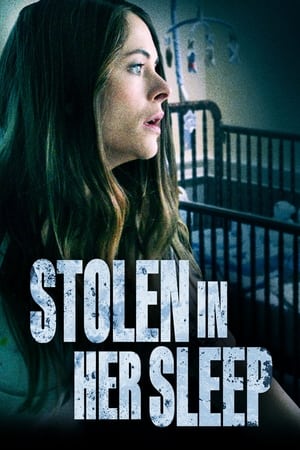 Nonton Film Stolen in Her Sleep (2022) Terbaru