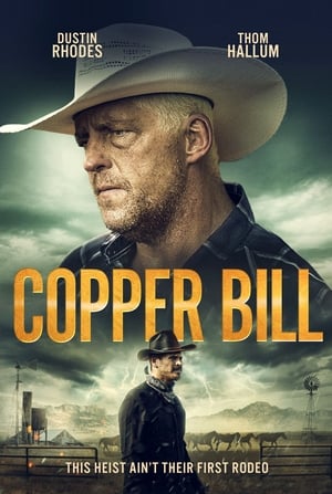 Nonton Film Copper Bill (2020) Terbaru