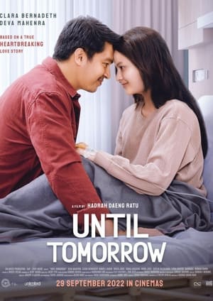 Nonton Film Until Tomorrow (2022) Terbaru