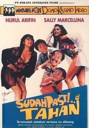 Nonton Film Warkop DKI- Sudah Pasti Tahan (1991) Terbaru