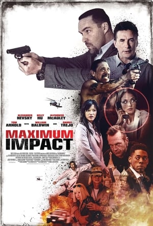 Nonton Film Maximum Impact (2017) Terbaru Nonton Film Maximum Impact (2017) Terbaru
