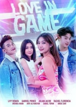 Nonton Film Love in Game (2022) Terbaru