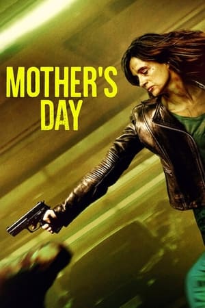 Nonton Film Mother’s Day (2023) Terbaru