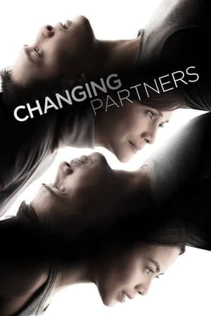 Nonton Film Changing Partners (2017) Terbaru