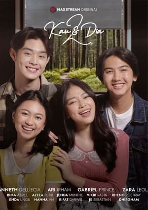 Nonton Film Kau & Dia 2 (2022) Terbaru