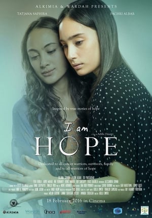 Nonton Film I Am Hope (2016) Terbaru