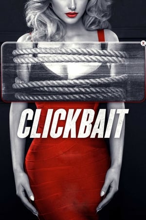 Nonton Film Clickbait (2019) Terbaru