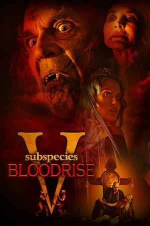 Nonton Film Subspecies V: Blood Rise (2023) Terbaru