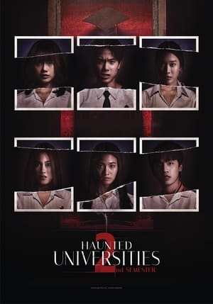 Nonton Film Haunted Universities 2nd Semester (2022) Terbaru