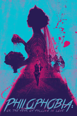 Nonton Film Philophobia: or the Fear of Falling in Love (2019) Terbaru