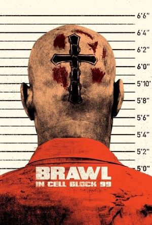 Nonton Film Brawl in Cell Block 99 (2017) Terbaru