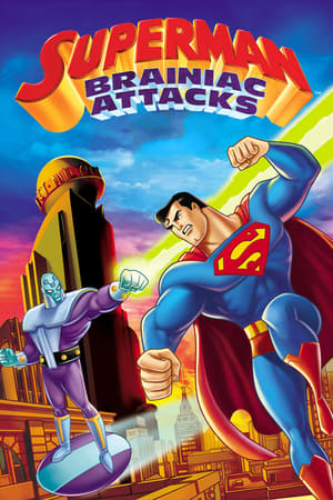 Nonton Film Superman: Brainiac Attacks (2006) Terbaru