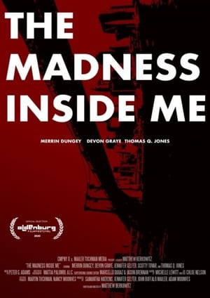Nonton Film The Madness Inside Me (2020) Terbaru