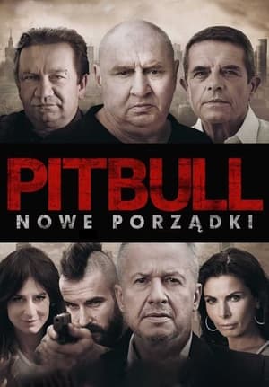 Nonton Film Pitbull: New Orders (2016) Terbaru