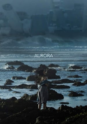 Nonton Film Aurora (2018) Terbaru