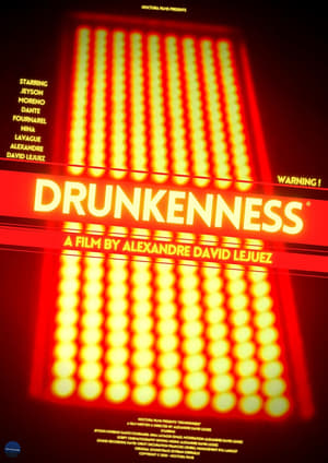 Nonton Film Drunkenness (2021) Terbaru