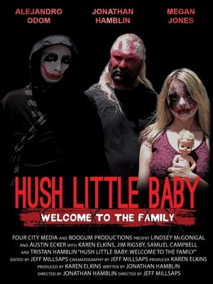 Nonton Film Hush Little Baby Welcome To The Family (2018) Terbaru