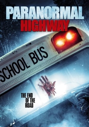 Nonton Film Paranormal Highway (2017) Terbaru