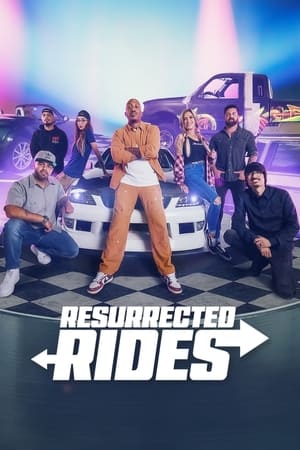 Nonton Film Resurrected Rides (2024) Terbaru