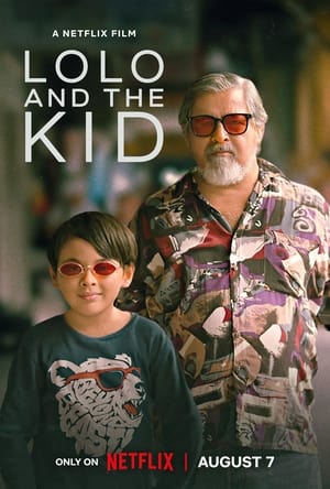 Nonton Film Lolo and the Kid (2024) Terbaru