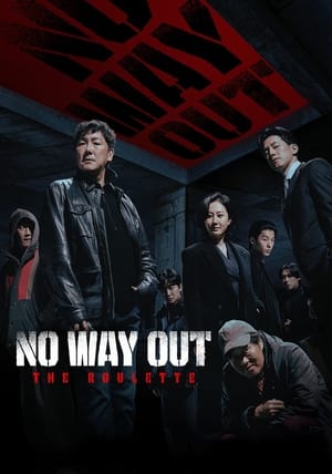 Nonton Film No Way Out: The Roulette (2024) Terbaru