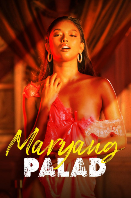 Nonton Film Maryang Palad (2024) Terbaru