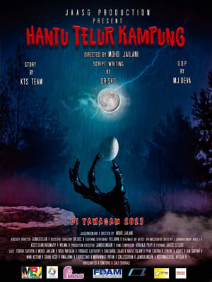 Nonton Film Hantu Telur Kampung (2024) Terbaru