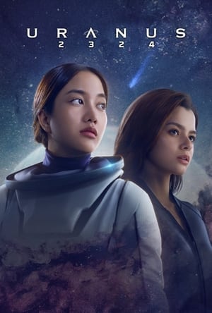 Nonton Film Uranus 2324 (2024) Terbaru Nonton Film Uranus 2324 (2024) Terbaru