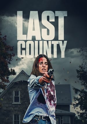 Nonton Film Last County (2024) Terbaru Nonton Film Last County (2024) Terbaru