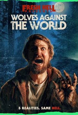 Nonton Film Wolves Against the World (2024) Terbaru