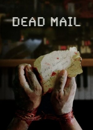 Nonton Film Dead Mail (2024) Terbaru