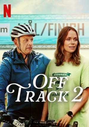Nonton Film Off Track 2 (2025) Terbaru