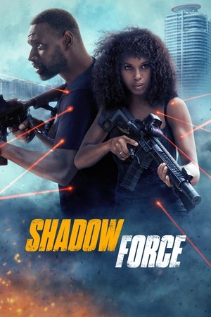 Nonton Film Shadow Force (2025) Terbaru