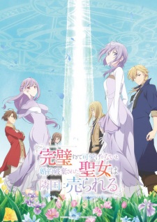 Nonton Film Kanpekisugite Kawaige ga Nai to Konyaku Haki sareta Seijo wa Ringoku ni Urareru – Episode 1 Terbaru