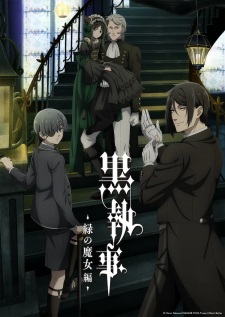 Nonton Film Kuroshitsuji: Midori no Majo-hen – Episode 1 Terbaru
